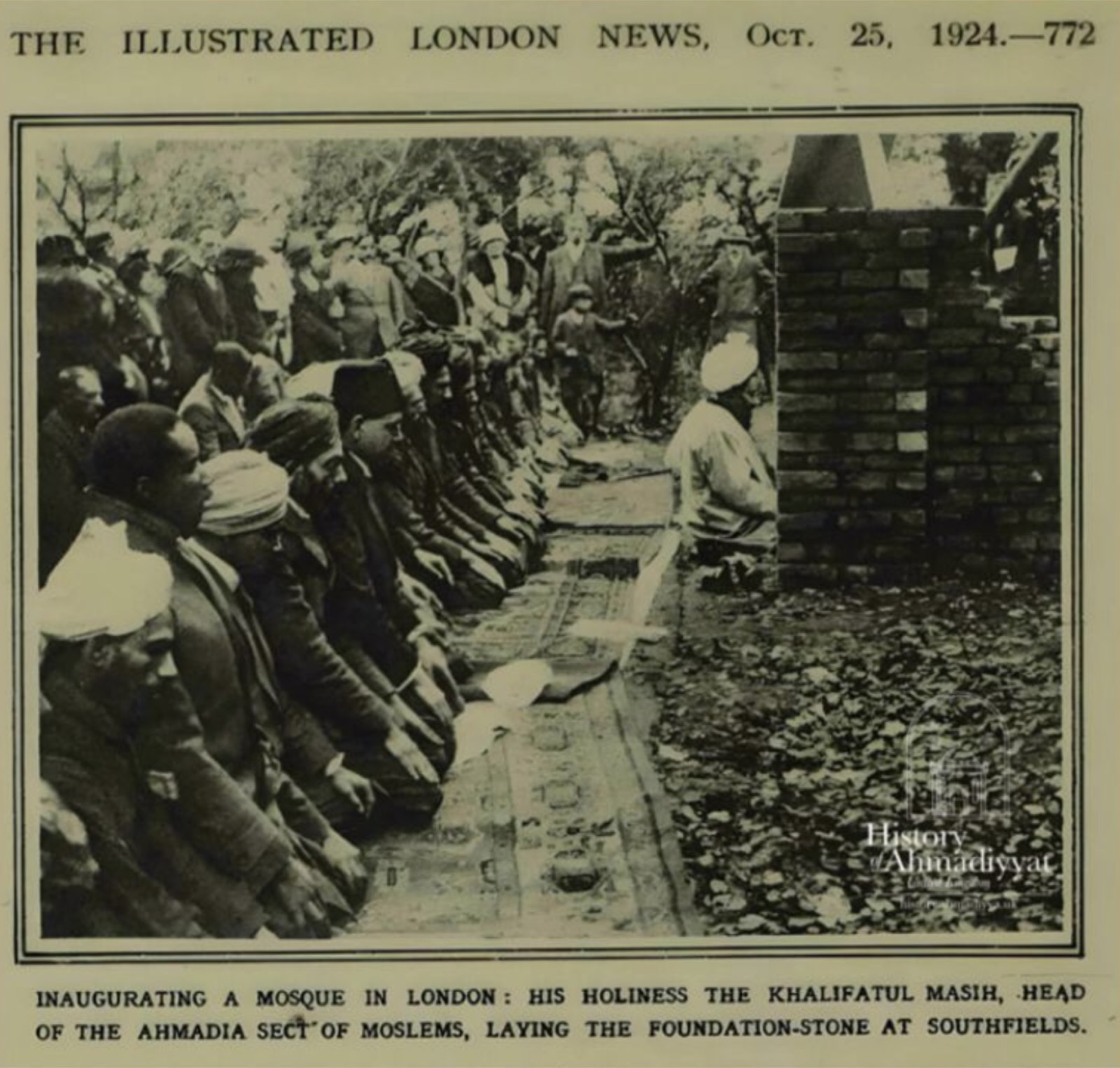 Press Coverage of the 1924 foundation stone ceremony of The Fazl Mosque. The Illustrated London News, 25 October 1924.