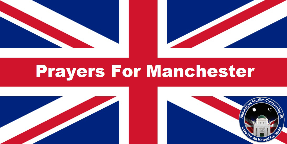 Ahmadiyya Muslim Community UK condemns Manchester attack.
